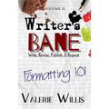 Formatting 101: Typesetting, Book Design, How-to, and more - Hardcover