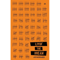 Livin' the Dream - Paperback