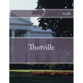 Thotville - Paperback