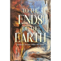 To the Ends of the Earth - Paperback