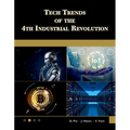 Tech Trends of the 4th Industrial Revolution - Paperback