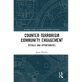 Counter-Terrorism Community Engagement: Pitfalls and Opportunities - Paperback