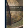 Primogeniture - Paperback