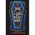 Over a God's Dead Body - Paperback