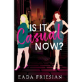 Is It Casual Now? - Paperback