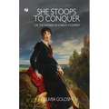 She Stoops to Conquer; Or, The Mistakes of a Night: A Comedy - Paperback