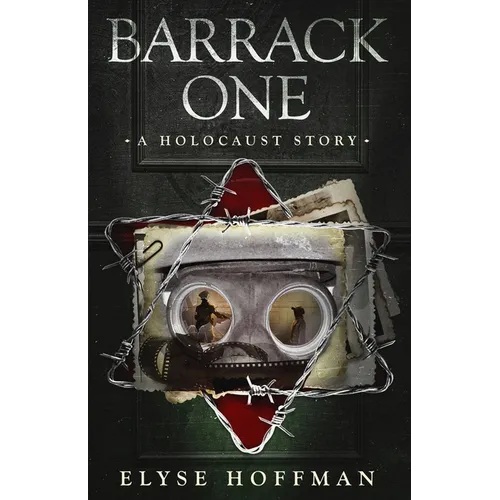 Barrack One: A Holocaust Story (Book 5 of the Barracks Series) - Paperback