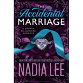 The Accidental Marriage: A Grumpy Billionaire Romance - Paperback