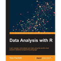 Data Analysis with R: Load, wrangle, and analyze your data using the world's most powerful statistical programming language - Paperback