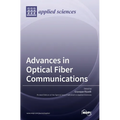 Advances in Optical Fiber Communications - Hardcover