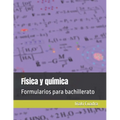 Física y química: Formularios para bachillerato - Paperback
