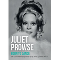 Juliet Prowse: Born to Dance - Paperback