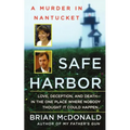 Safe Harbor: A Murder in Nantucket - Paperback