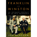 Franklin and Winston: An Intimate Portrait of an Epic Friendship - Hardcover