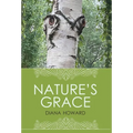 Nature's Grace - Hardcover