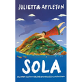 Sola: Hollywood, McCarthyism, and a Motherless Childhood Abroad - Paperback