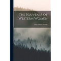 The Souvenir of Western Women - Paperback