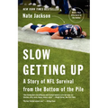 Slow Getting Up - Paperback