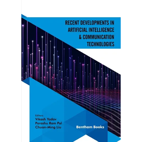 Recent Developments in Artificial Intelligence and Communication Technologies - Paperback