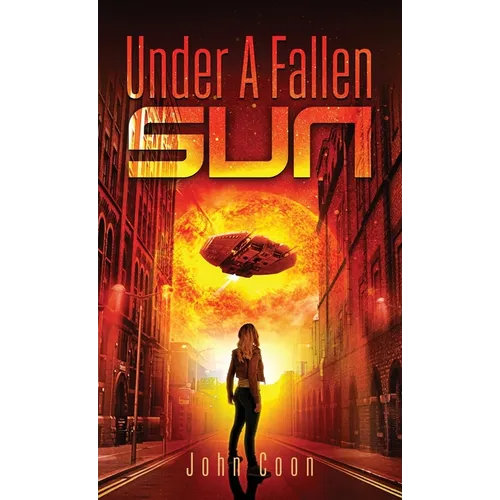 Under a Fallen Sun - Hardcover