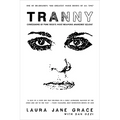 Tranny: Confessions of Punk Rock's Most Infamous Anarchist Sellout - Paperback
