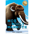 Moe the Wooly Mammoth: Beginner Reader, Prehistoric World of Ice Age Giants with Educational Facts - Paperback