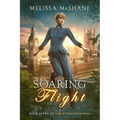 Soaring Flight: Book Seven of The Extraordinaries - Paperback