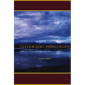 Customizing Indigeneity: Paths to a Visionary Politics in Peru - Paperback
