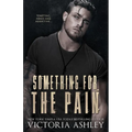 Something For The Pain - Paperback