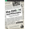 The Onion and Philosophy: Fake News Story True Alleges Indignant Area Professor - Paperback