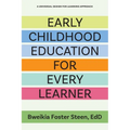 Early Childhood Education for Every Learner: A Universal Design for Learning Approach - Paperback