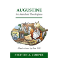 Augustine for Armchair Theologians - Paperback