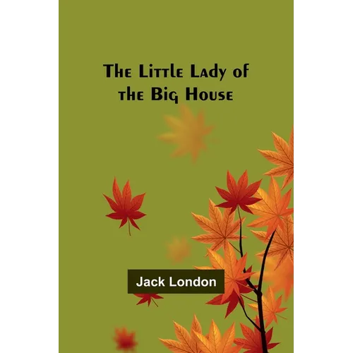 The Little Lady of the Big House - Paperback