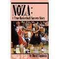 Noza: A True Basketball Success Story - Paperback