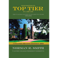 From Bottom to Top Tier in a Decade: The Wagner College Turnaround Years 1988-2002 - Hardcover