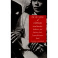 In Defense of Honor: Sexual Morality, Modernity, and Nation in Early-Twentieth-Century Brazil - Paperback