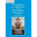 Dörnberg: in the Shadow of the Josefsberg: The Families of Somogydöröcske Somogy County Hungary 1730-1948 - Hardcover