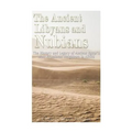 The Ancient Libyans and Nubians: The History and Legacy of Ancient Egypt's Most Prominent Neighbors in Africa - Paperback