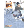 Campfire Cooking in Another World with My Absurd Skill: Omnibus 4 (Light Novel) - Paperback