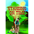 Standing On Time - Paperback