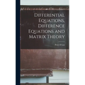 Differential Equations, Difference Equations and Matrix Theory - Hardcover