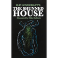The Shunned House - Hardcover