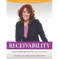 Receivability: 9 Steps to Apply Quantum Physics for Your Success - Paperback