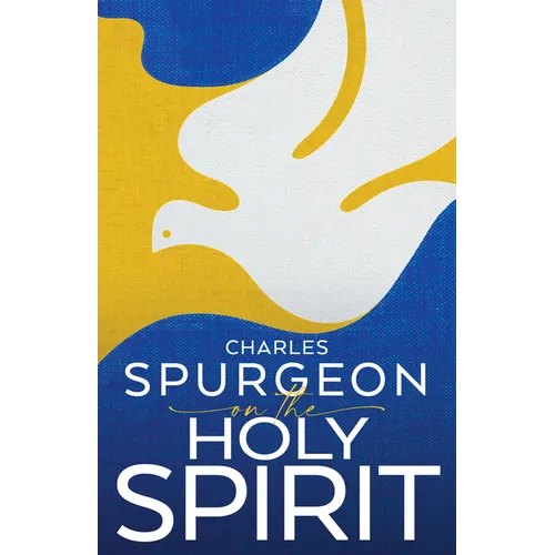 Spurgeon on the Holy Spirit - Paperback
