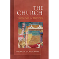 The Church: Theology in History - Paperback