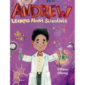Andrew Learns about Scientists: Career Book for Kids (STEM Children's Book) - Hardcover