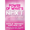 Power of What's Next - Hardcover