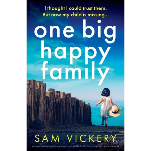 One Big Happy Family: A suspenseful and gripping page-turner packed with secrets and jaw-dropping twists - Paperback