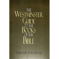 Westminster Guide to the Books of the Bible - Paperback