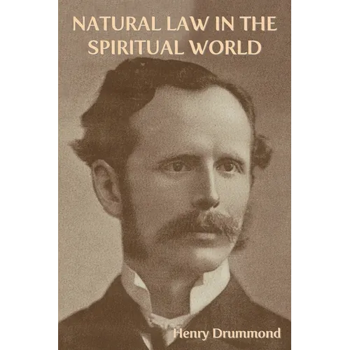 Natural Law in the Spiritual World - Paperback